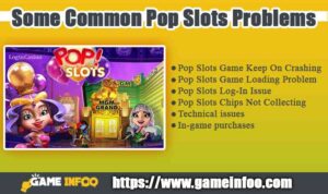 Some Common Pop Slots Problems