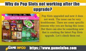 Why do Pop Slots not working after the upgrade?