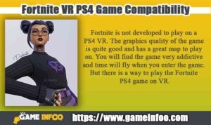 Fortnite VR PS4 Game Compatibility