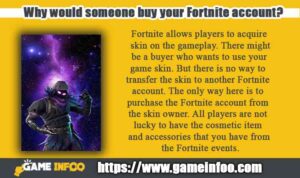 Why would someone buy your Fortnite account?
