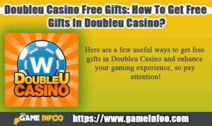 Doubleu Casino Free Gifts: How To Get Free Gifts In Doubleu Casino?