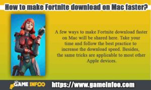 How to make Fortnite download on Mac faster?