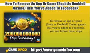 How To Remove An App Or Game (Such As DoubleU Casino) That You've Added To Facebook?