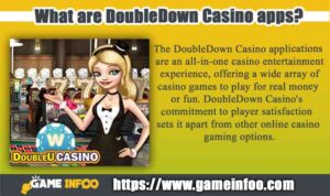 What are DoubleDown Casino apps?