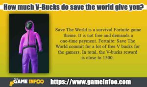 How much V-Bucks do save the world give you?