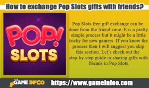 How to exchange Pop Slots gifts with friends