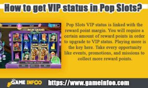 How to get VIP status in Pop Slots?