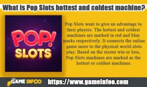 What is Pop Slots hottest and coldest machine?