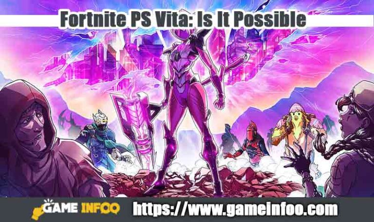 Fortnite PS Vita: Is It Possible?