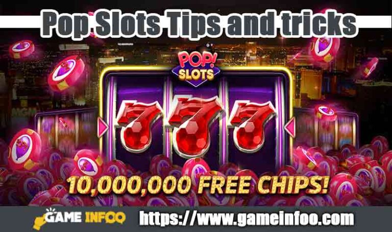 Pop Slots Tips and tricks