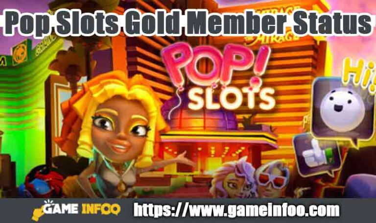 Pop Slots Gold Member Status