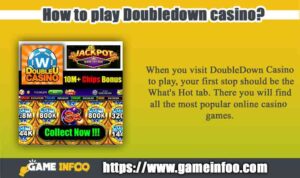How to play Doubledown casino?