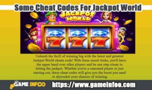 Some Cheat Codes For Jackpot World